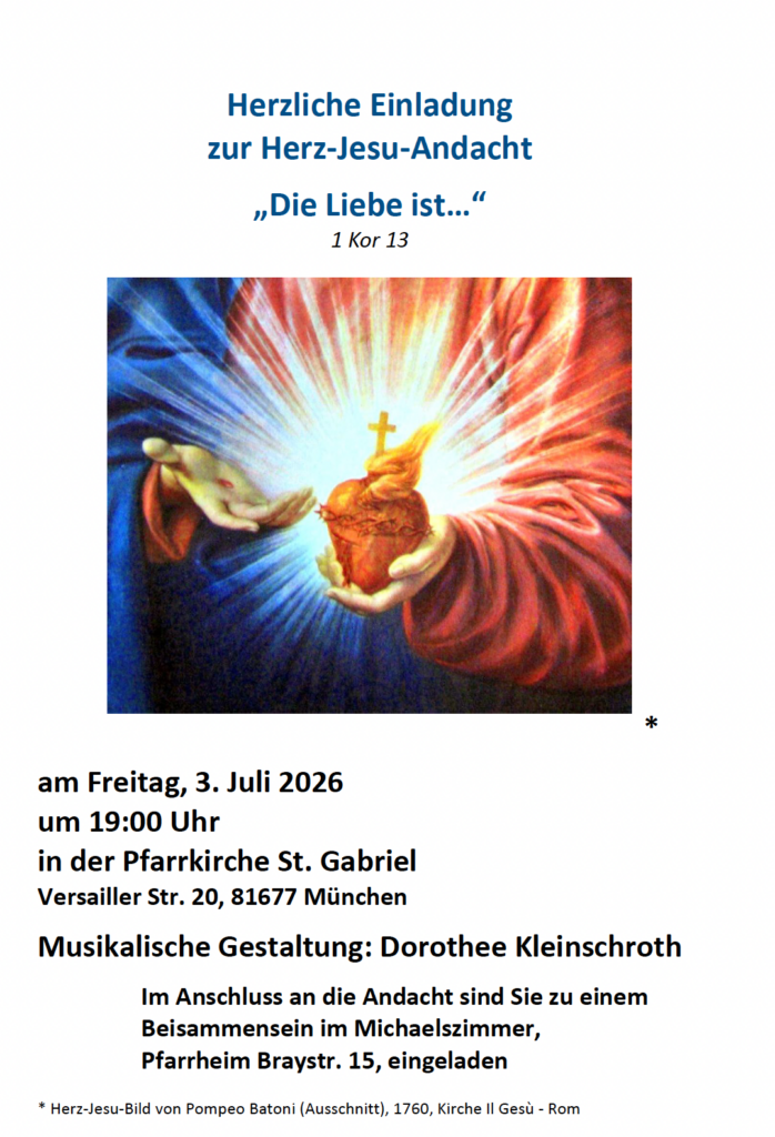 Herz-Jesu-Andacht - \"Liebe ist ...\"