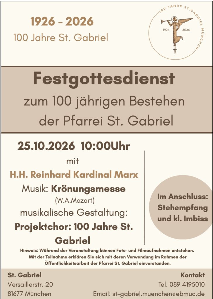 Festgottesdienst zum 100 jährigen Bestehen der Pfarrei St. Gabriel